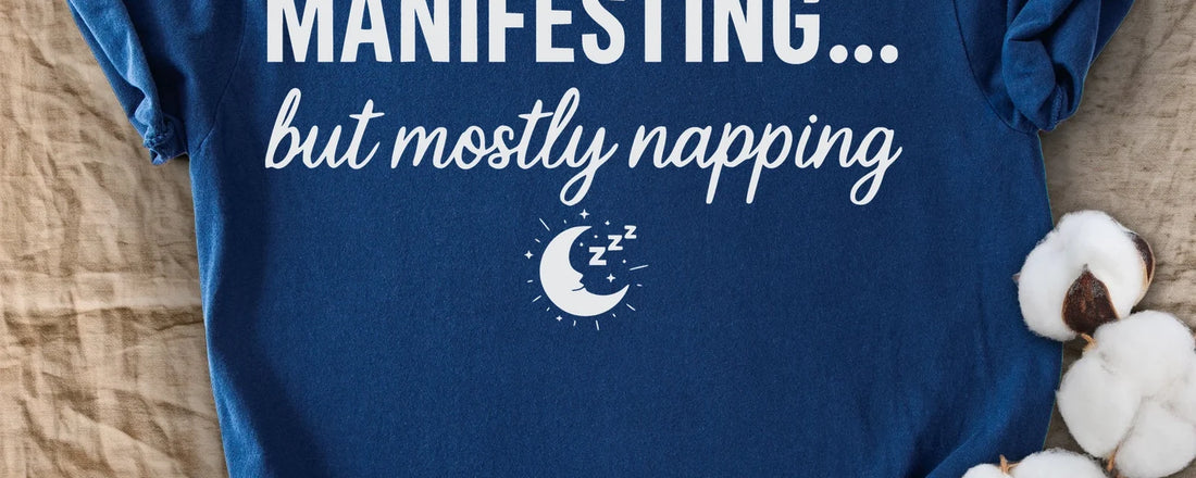 Manifesting But Mostly Napping Tee