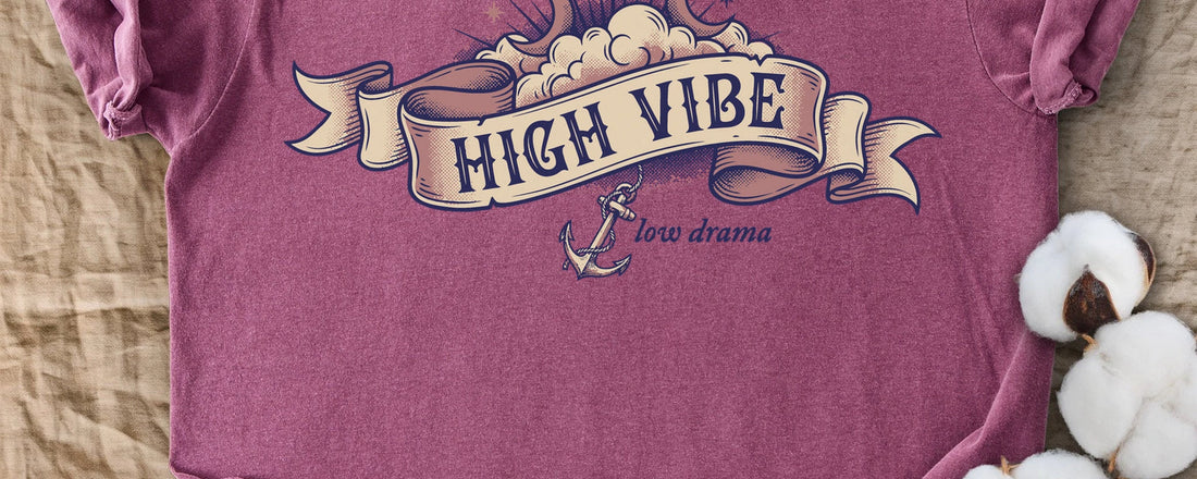 High Vibe Low Drama Tee