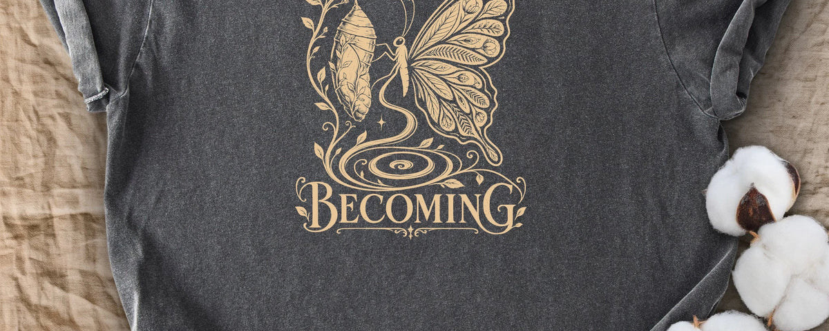Becoming Comfort Colors T-Shirt