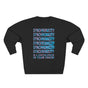 Synchronicity Is a System Error in Your Favor Premium Unisex Sweatshirt