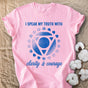 I Speak My Truth Comfort Colors® Unisex T-Shirt