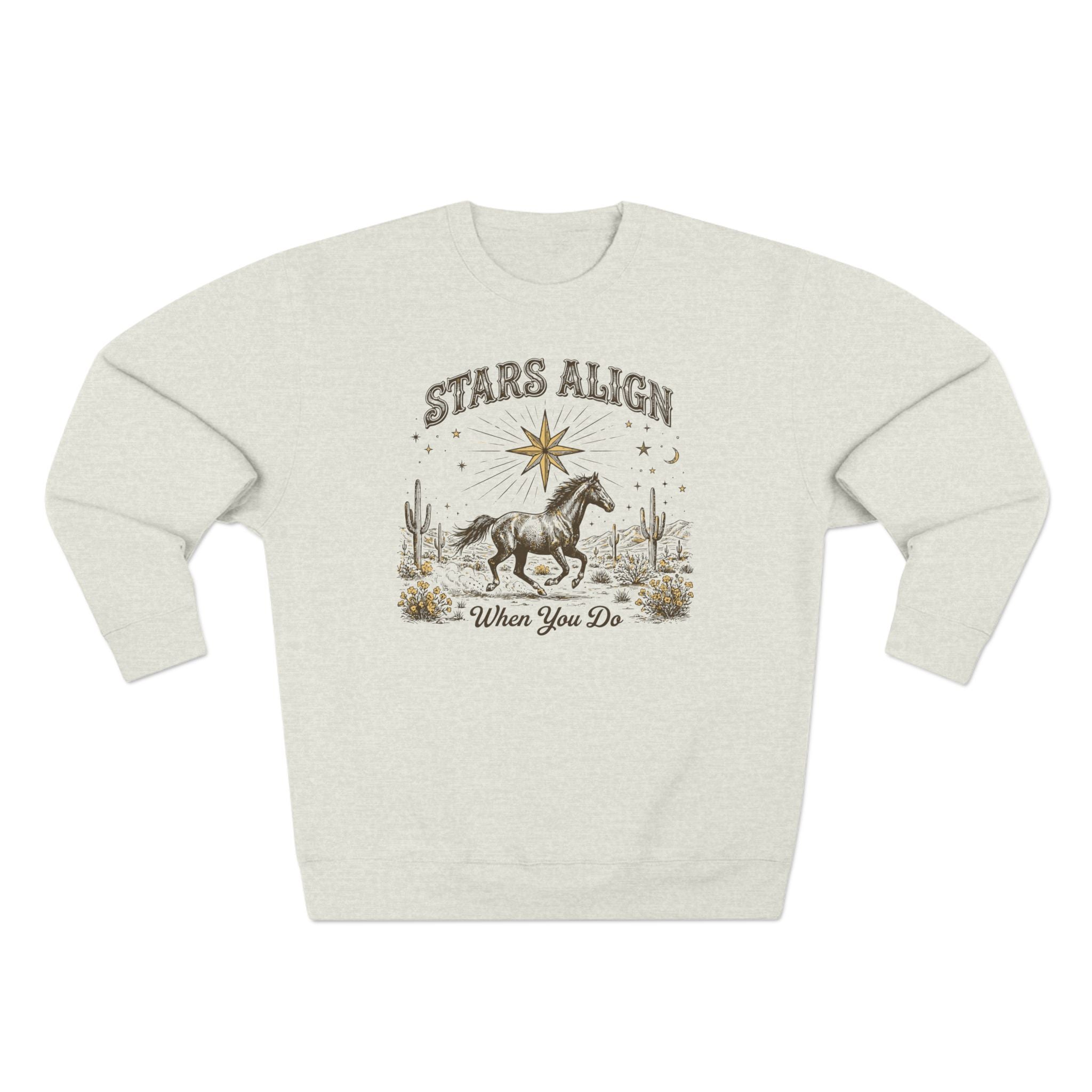 Stars Align When You Do Western Spirit Premium Unisex Sweatshirt
