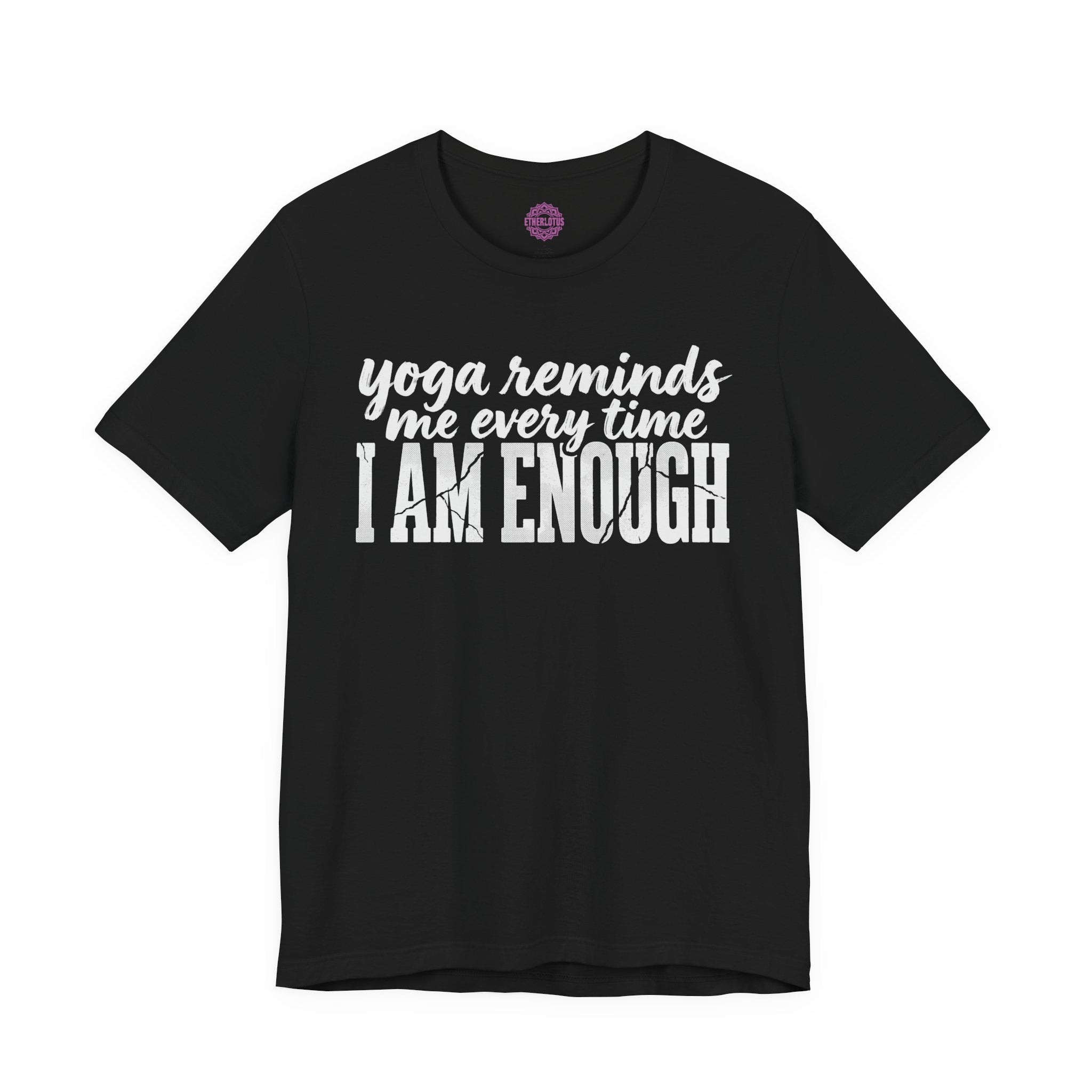 Yoga Reminds Me I Am Enough Premium Unisex T-Shirt