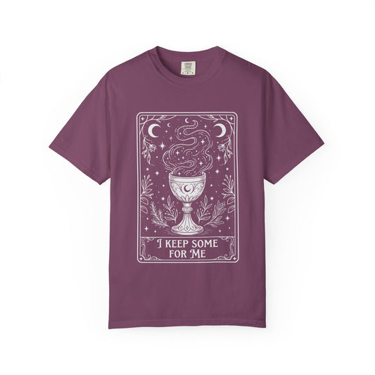 I Keep Some For Me Cosmic Chalice Comfort Colors® Unisex T-Shirt