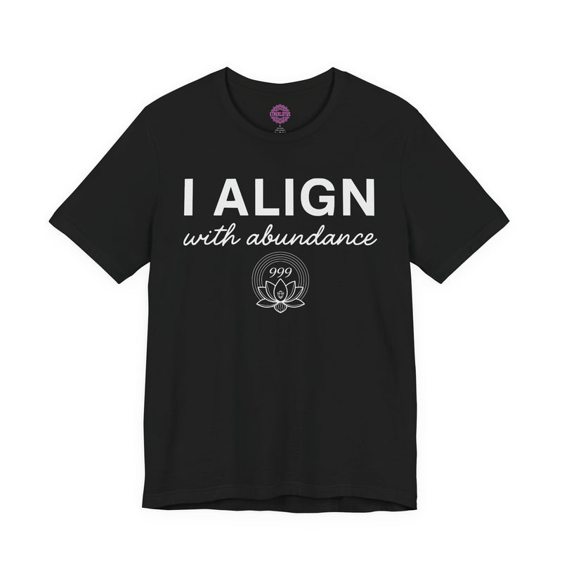 I Align With Abundance 999 Lotus Premium Unisex T-Shirt