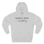 Namah-stay Manifesting Premium Unisex Hoodie