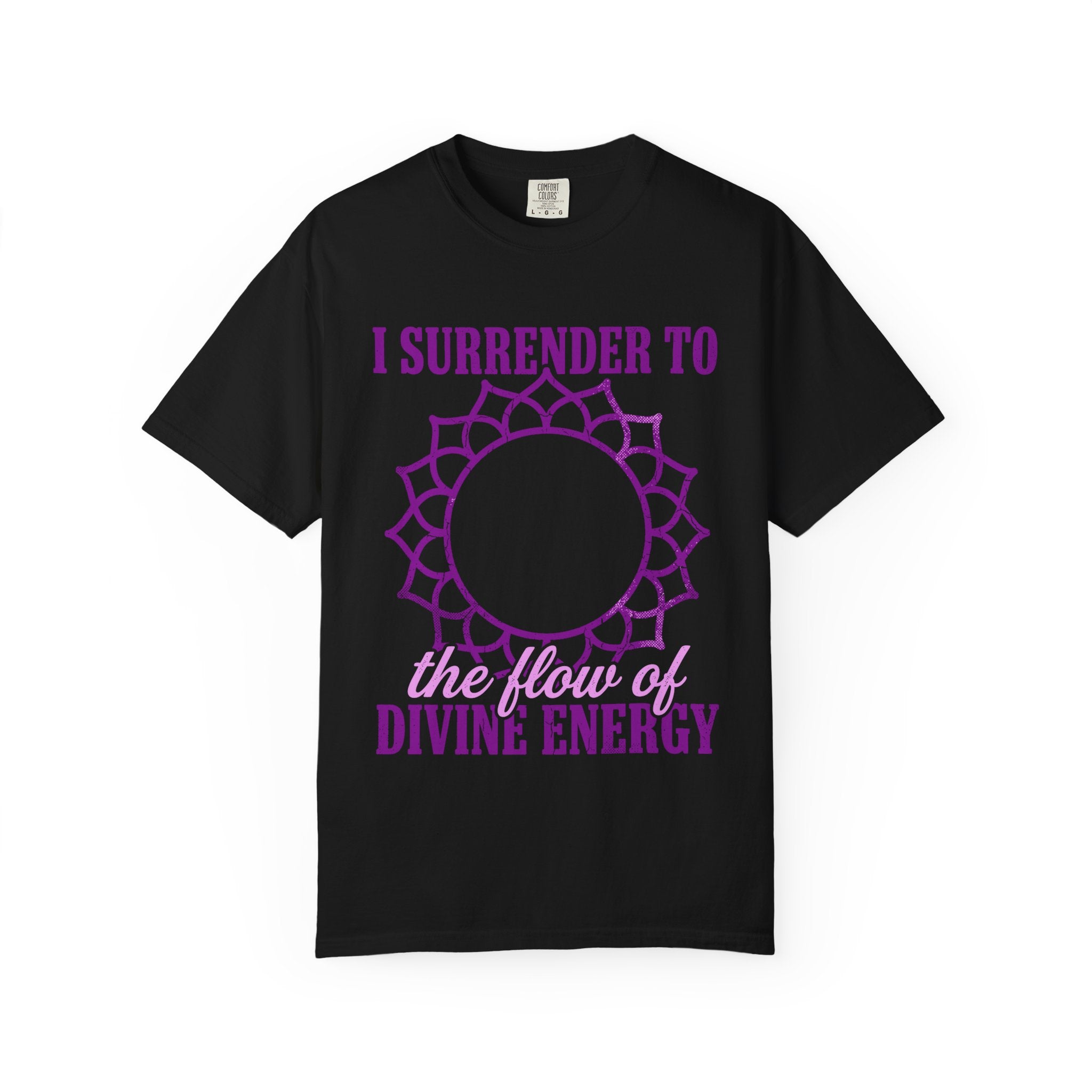 26 I Surrender to the Flow of Divine Energy Crown Chakra Comfort Colors® Unisex T-Shirt