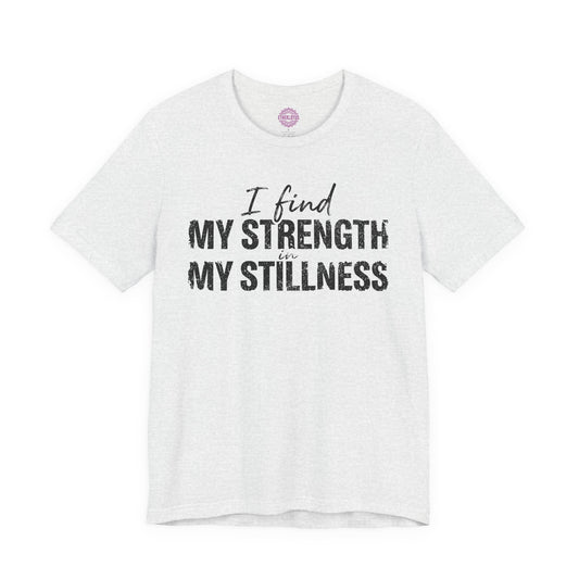 Strength in Stillness Yoga Premium Unisex T-Shirt