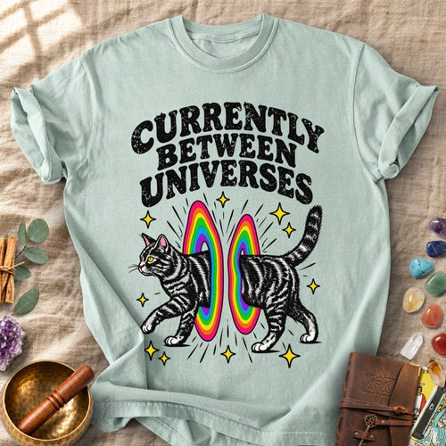 Currently Between Universes Comfort Colors® Unisex T-Shirt