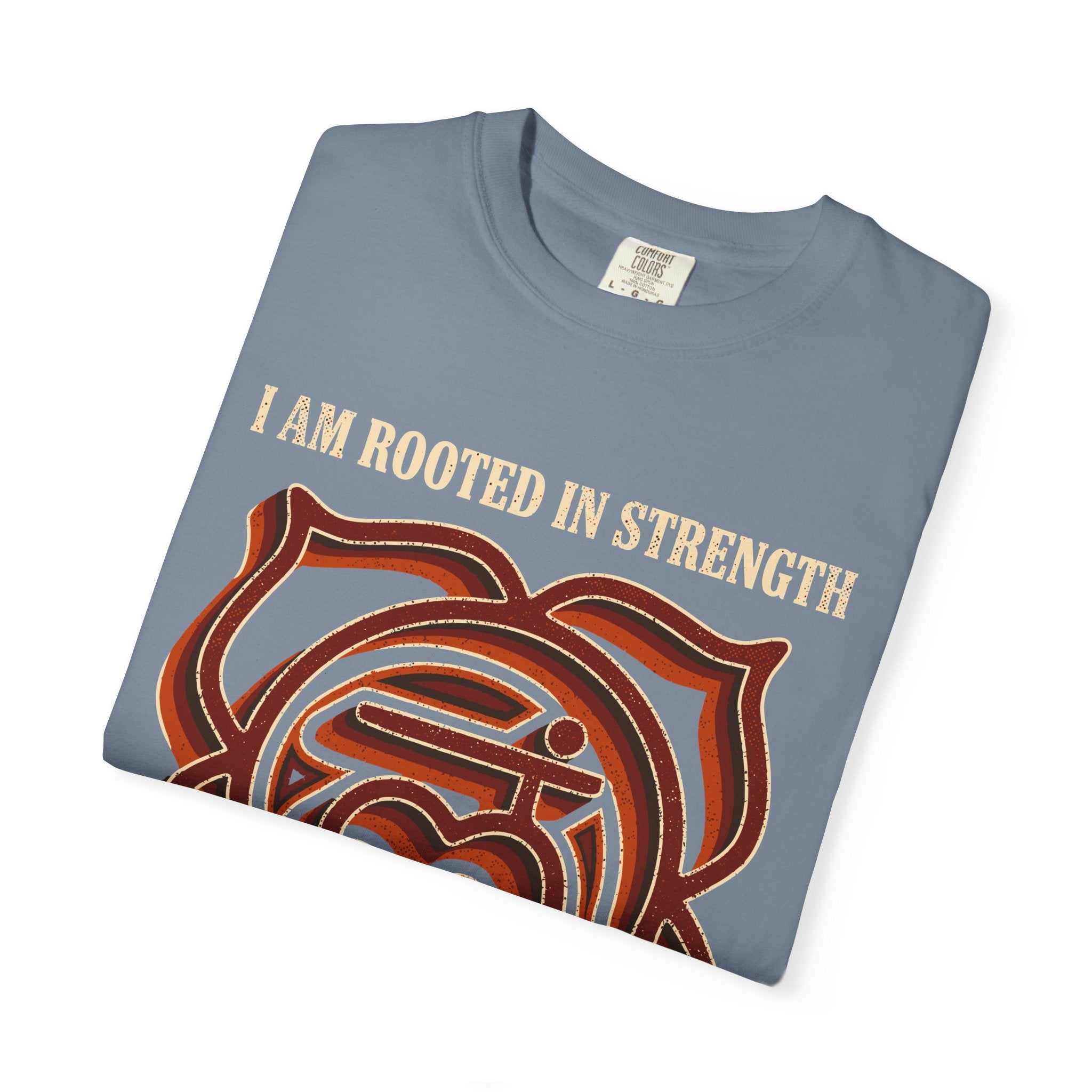 I Am Rooted in Strength No Storm Can Break Me Root Chakra Comfort Colors® Unisex T-Shirt