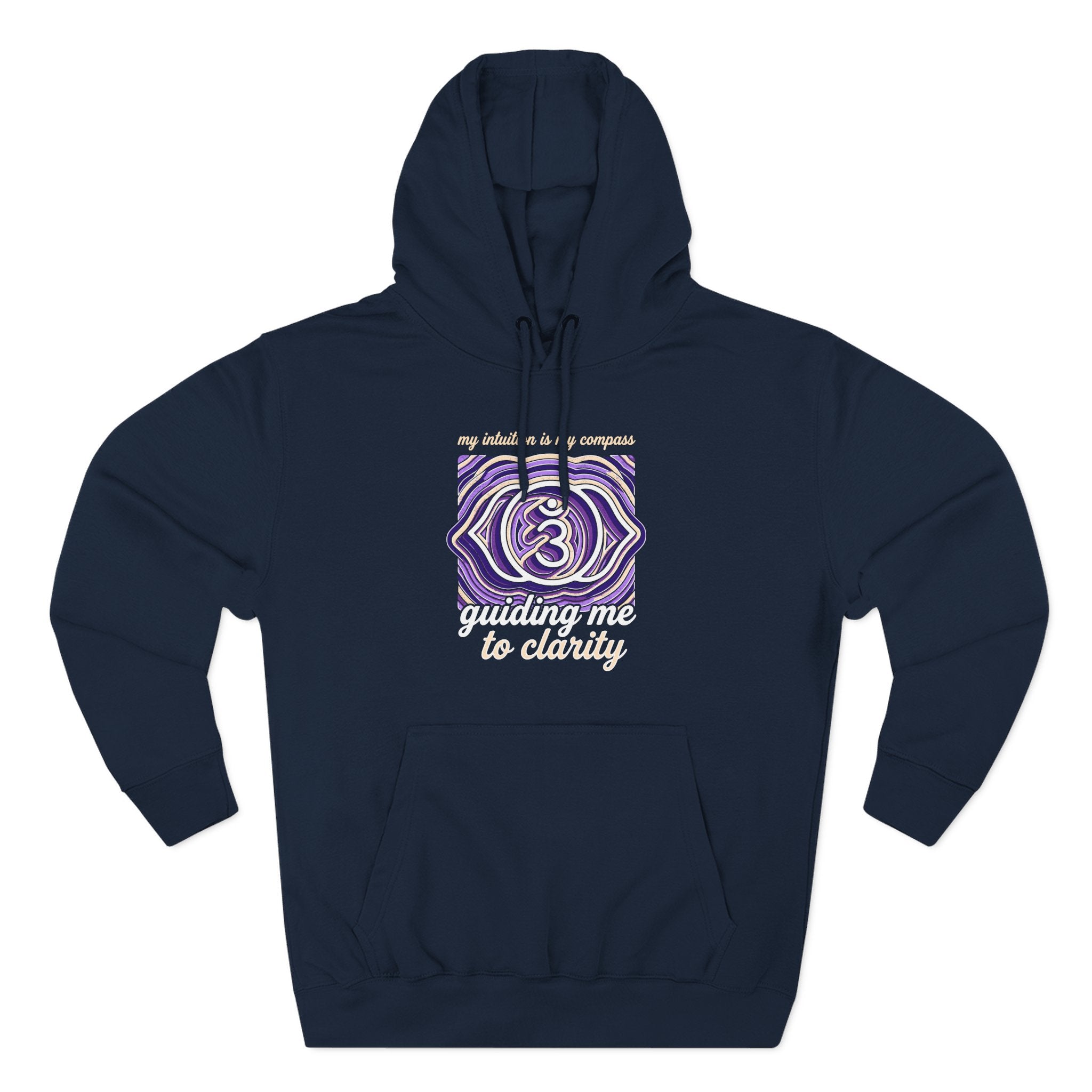 My Intuition Is My Compass Guiding Me to Clarity Third Eye Chakra Premium Unisex Hoodie