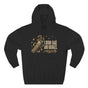 I Burn Sage And Bridges Professionally Premium Unisex Hoodie