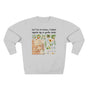 Sattva in Small Forms Infinite Life in Gentle Shells Premium Unisex Sweatshirt
