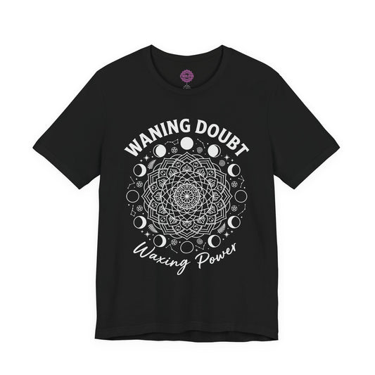 Waning Doubt Waxing Power Mandala Premium Unisex T-Shirt