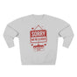 Sorry We Are Closed Aura Not A Buffet Premium Unisex Sweatshirt