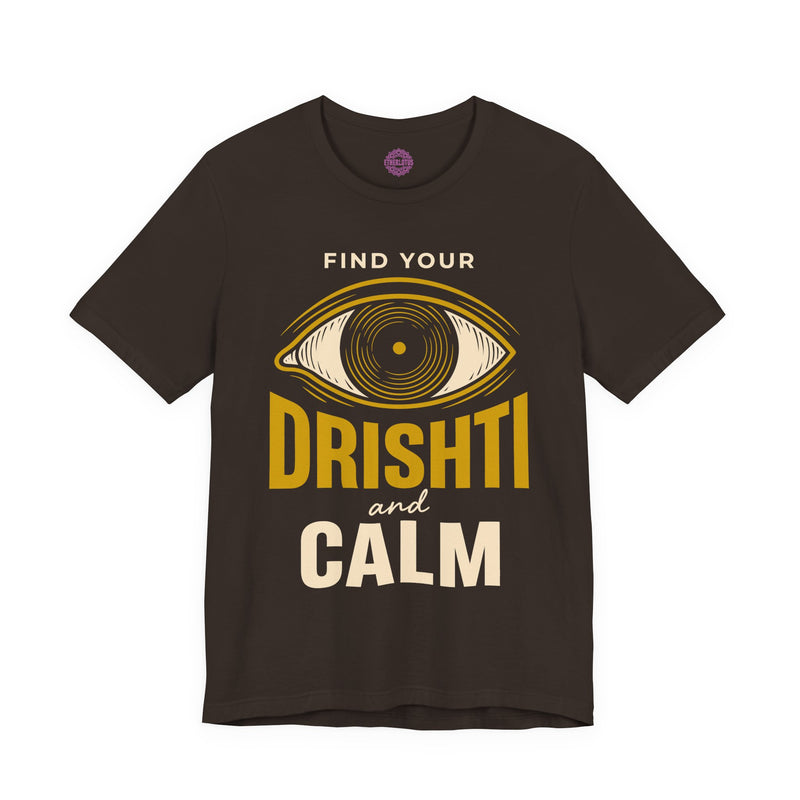 Find Your Drishti and Calm Yoga Eye Premium Unisex T-Shirt