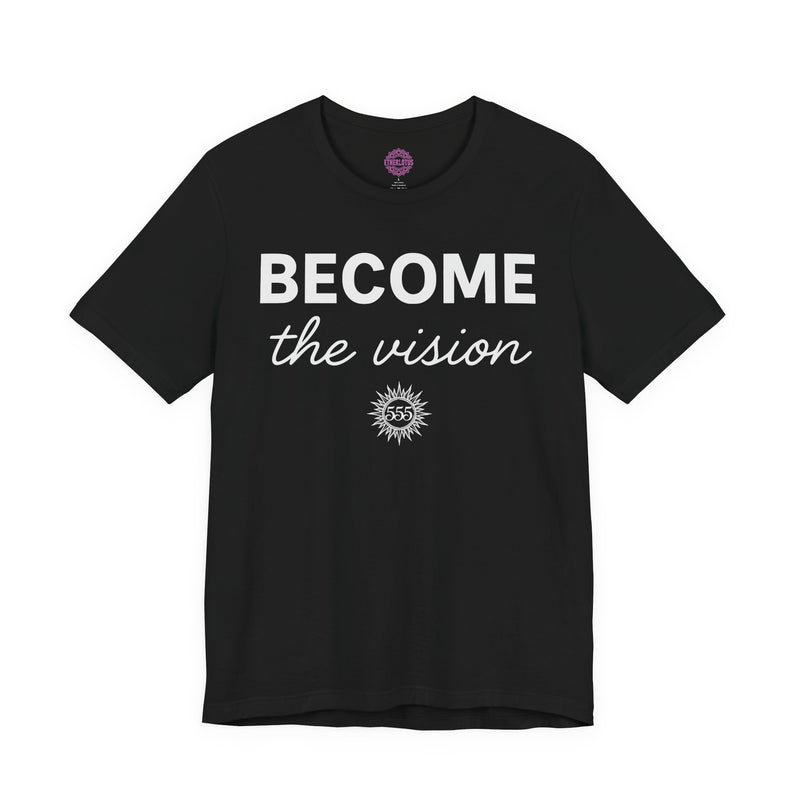 Become The Vision 555 Solar Premium Unisex T-Shirt
