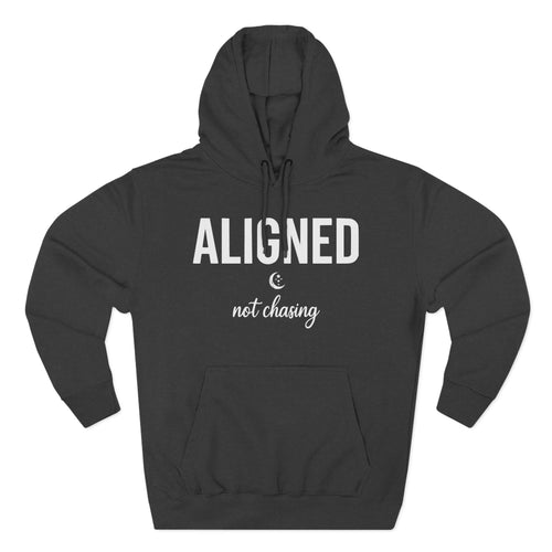 Aligned Not Chasing Celestial Moon Premium Unisex Hoodie
