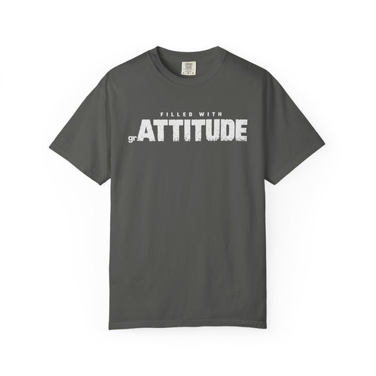 Filled With grAttitude Sassy Gratitude Comfort Colors® Unisex T-Shirt
