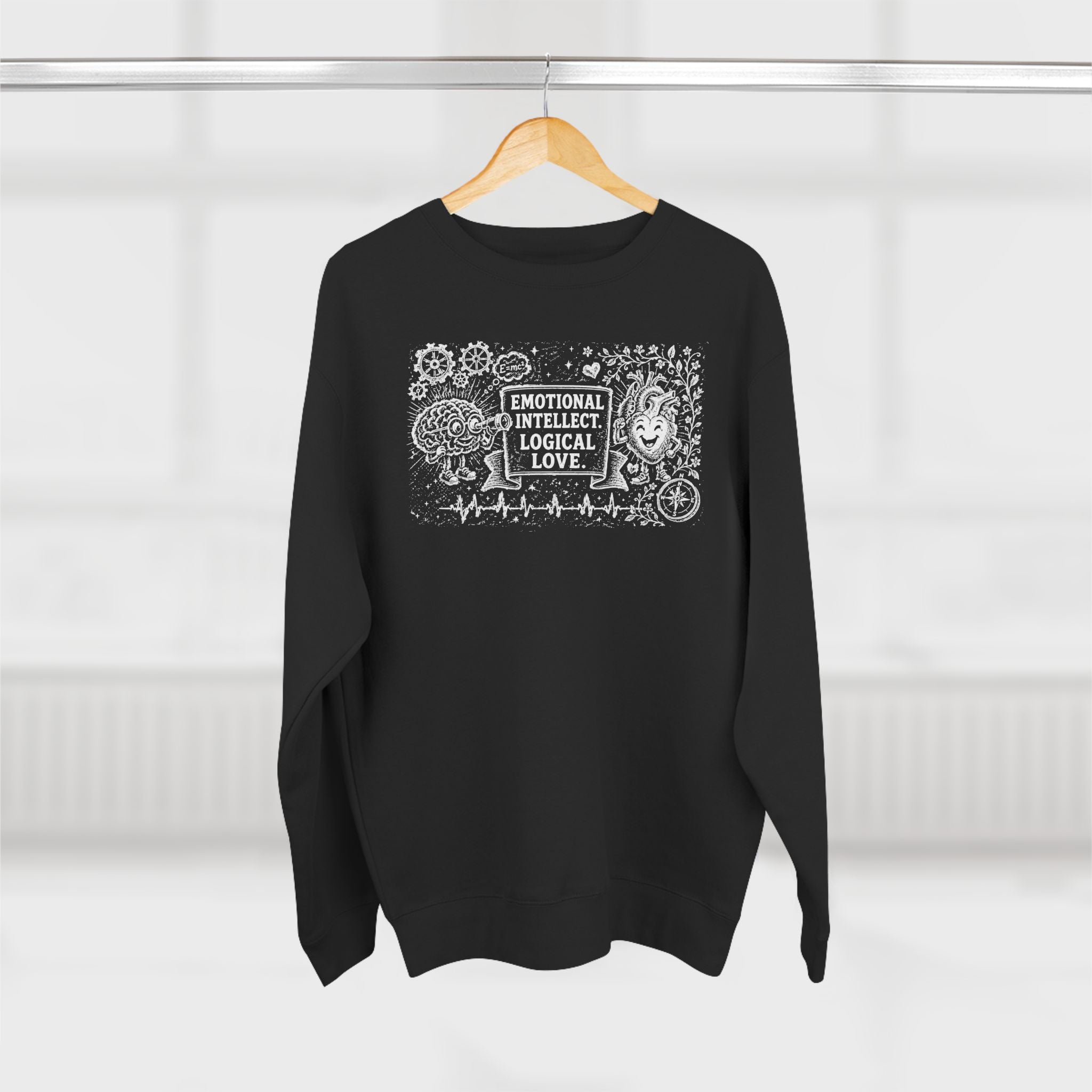 Emotional Intellect Logical Love Premium Unisex Sweatshirt
