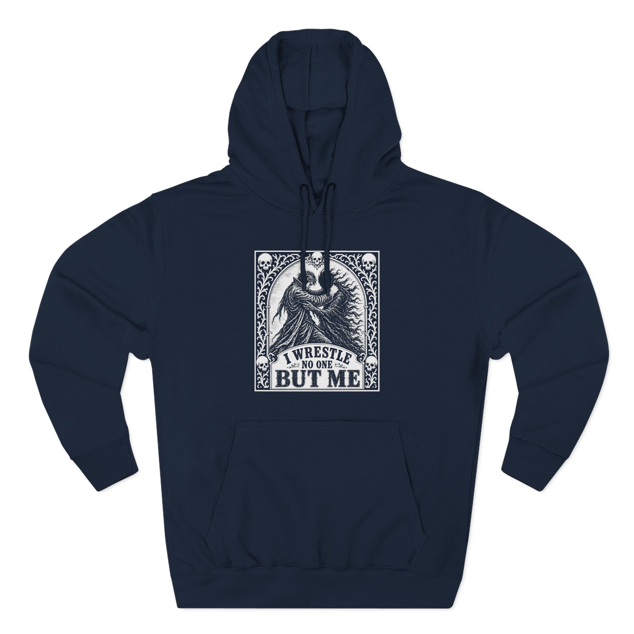I Wrestle No One But Me Shadow Work Premium Unisex Hoodie