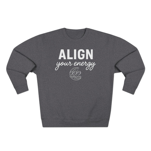 Align Your Energy 222 Angel Number Premium Unisex Sweatshirt