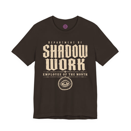 Department of Shadow Work Employee of the Month Premium Unisex T-Shirt