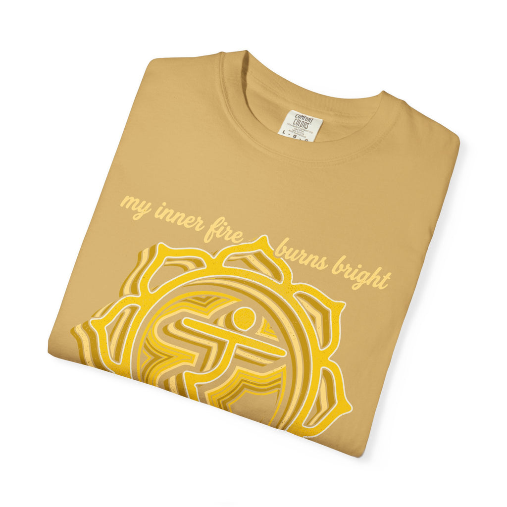 My Inner Fire Burns Bright Lighting the Way Forward Solar Plexus Chakra Comfort Colors® Unisex T-Shirt