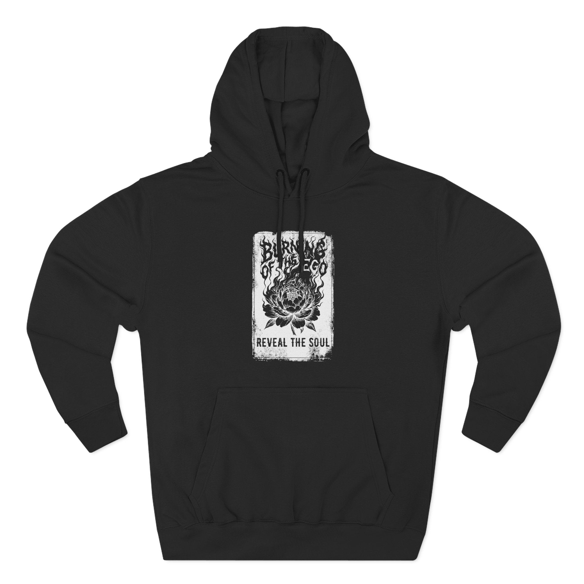 Burning Of The Ego Reveal The Soul Premium Unisex Hoodie