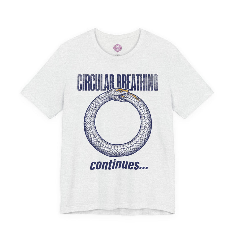 Circular Breathing Continues Premium Unisex T-Shirt