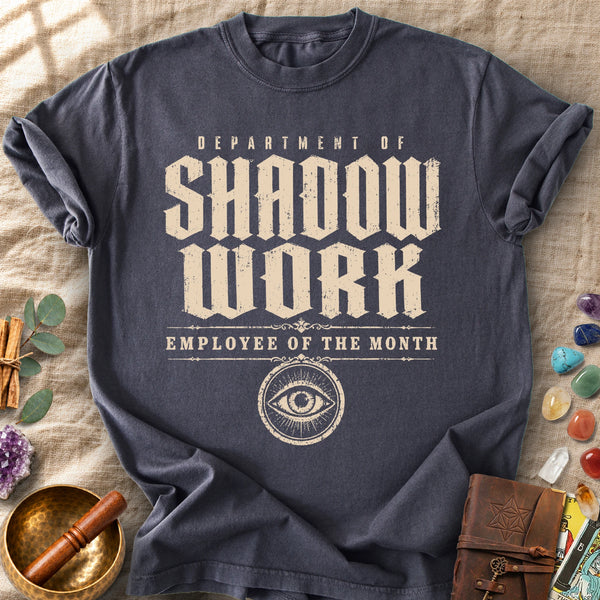 Department of Shadow Work Employee of the Month Comfort Colors® Unisex T-Shirt