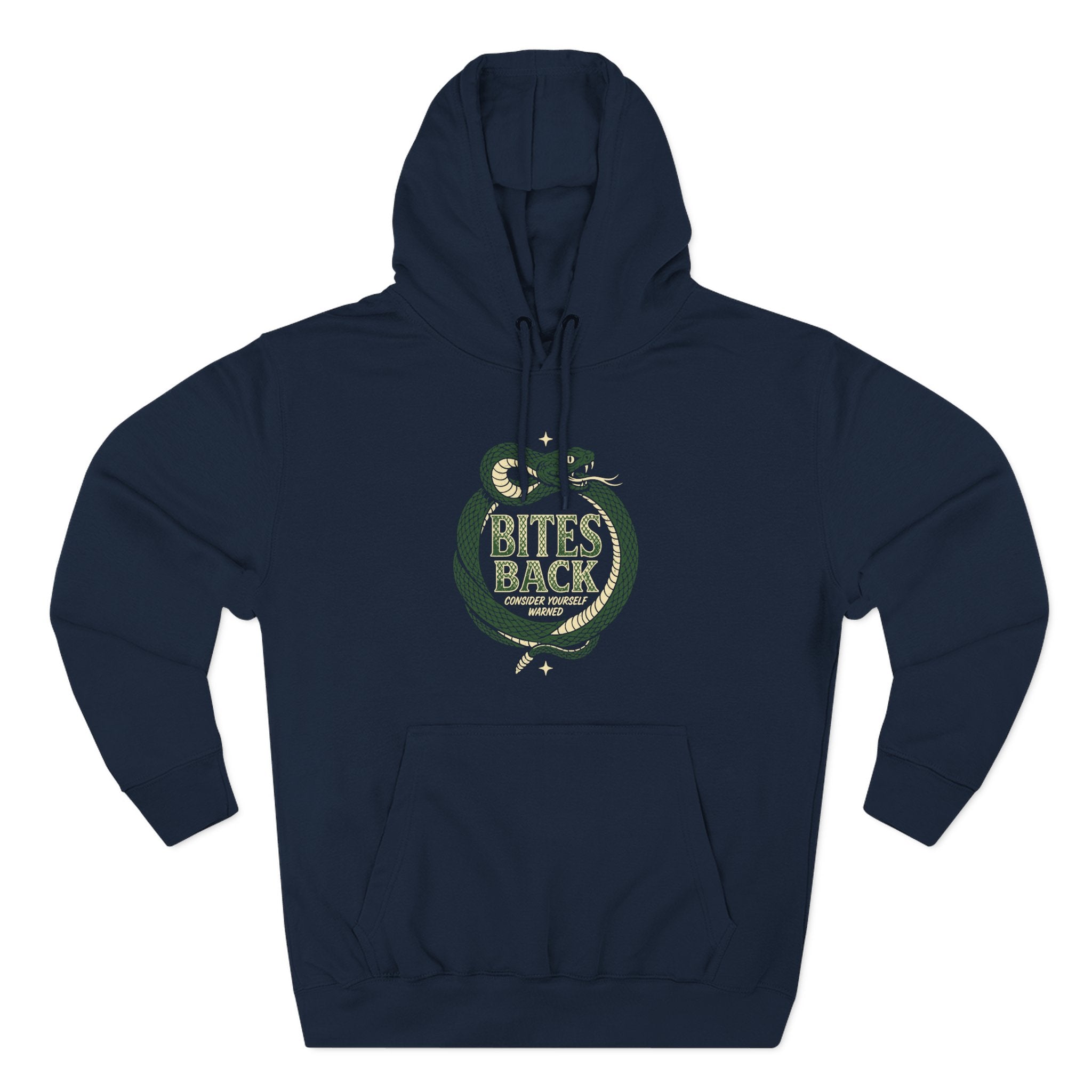 Bites Back Consider Yourself Warned Serpent Premium Unisex Hoodie