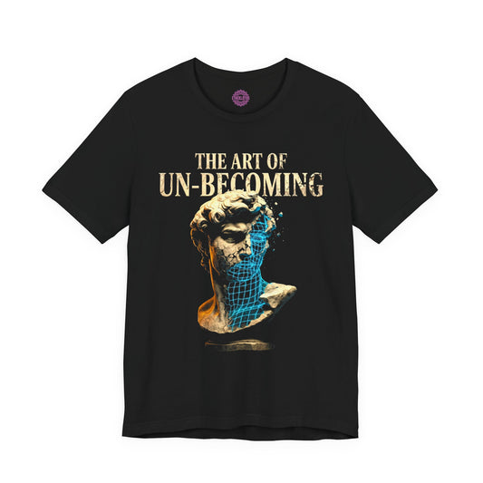 The Art of Un-Becoming Premium Unisex T-Shirt