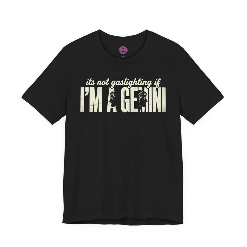 Funny Gemini Gaslighting Zodiac Premium Unisex T-Shirt