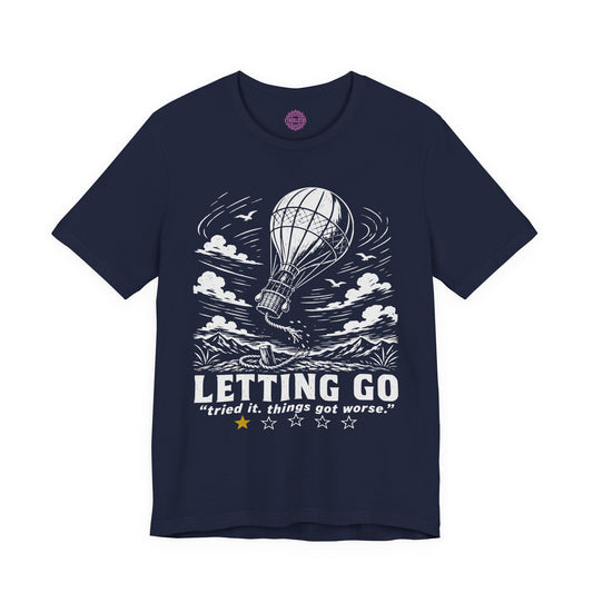 Letting Go One Star Review Premium Unisex T-Shirt