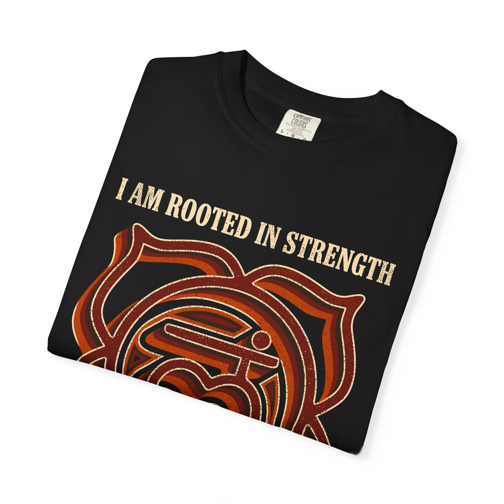 I Am Rooted in Strength No Storm Can Break Me Root Chakra Comfort Colors® Unisex T-Shirt
