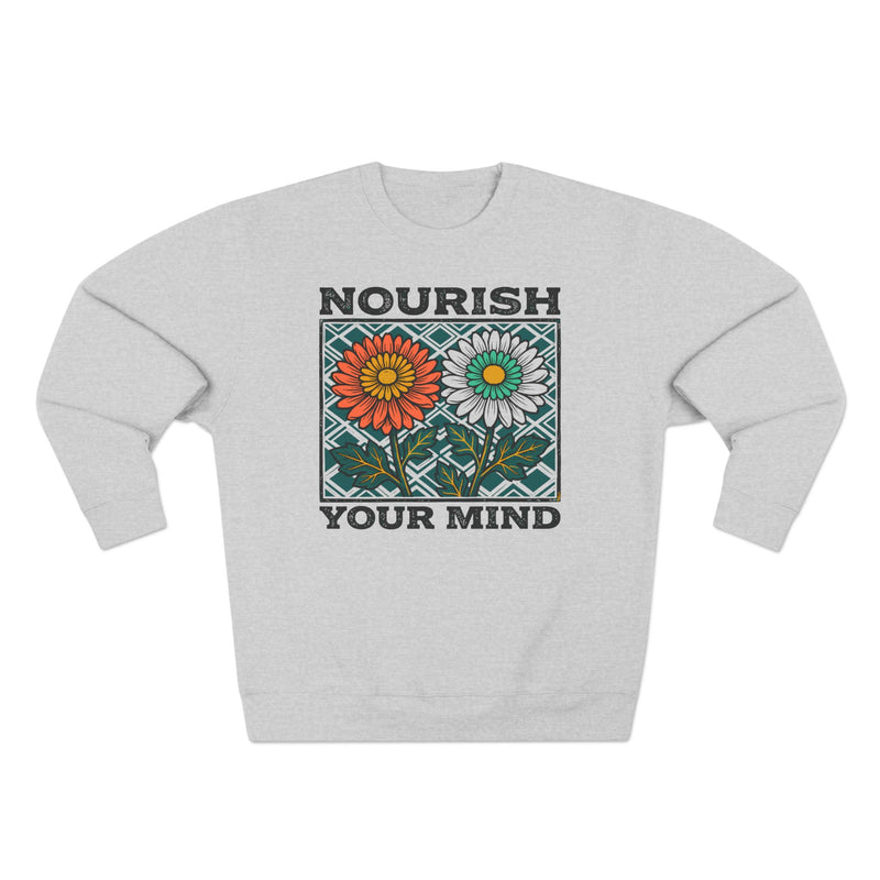 Nourish Your Mind Woodblock Floral Premium Unisex Sweatshirt