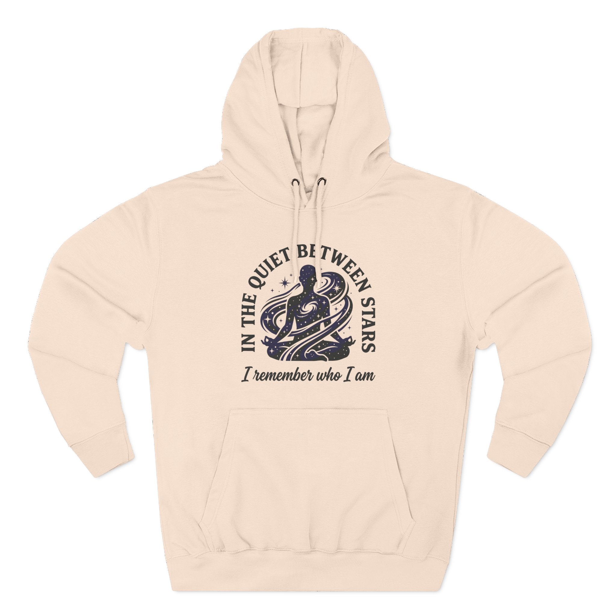 In The Quiet Between Stars Meditation Premium Unisex Hoodie