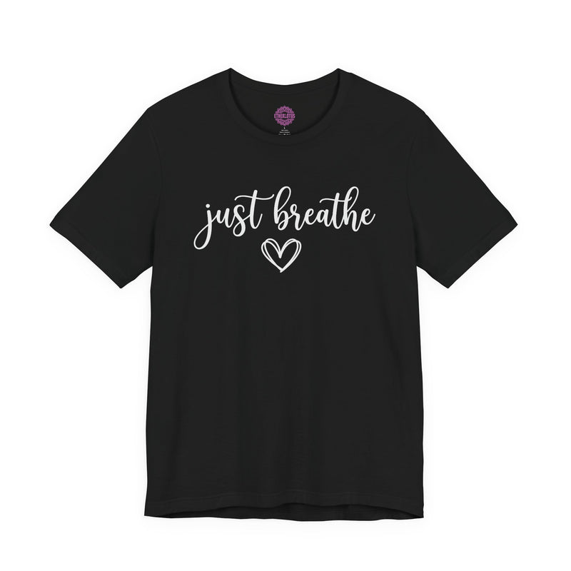 Just Breathe Script Heart Minimal Premium Unisex T-Shirt