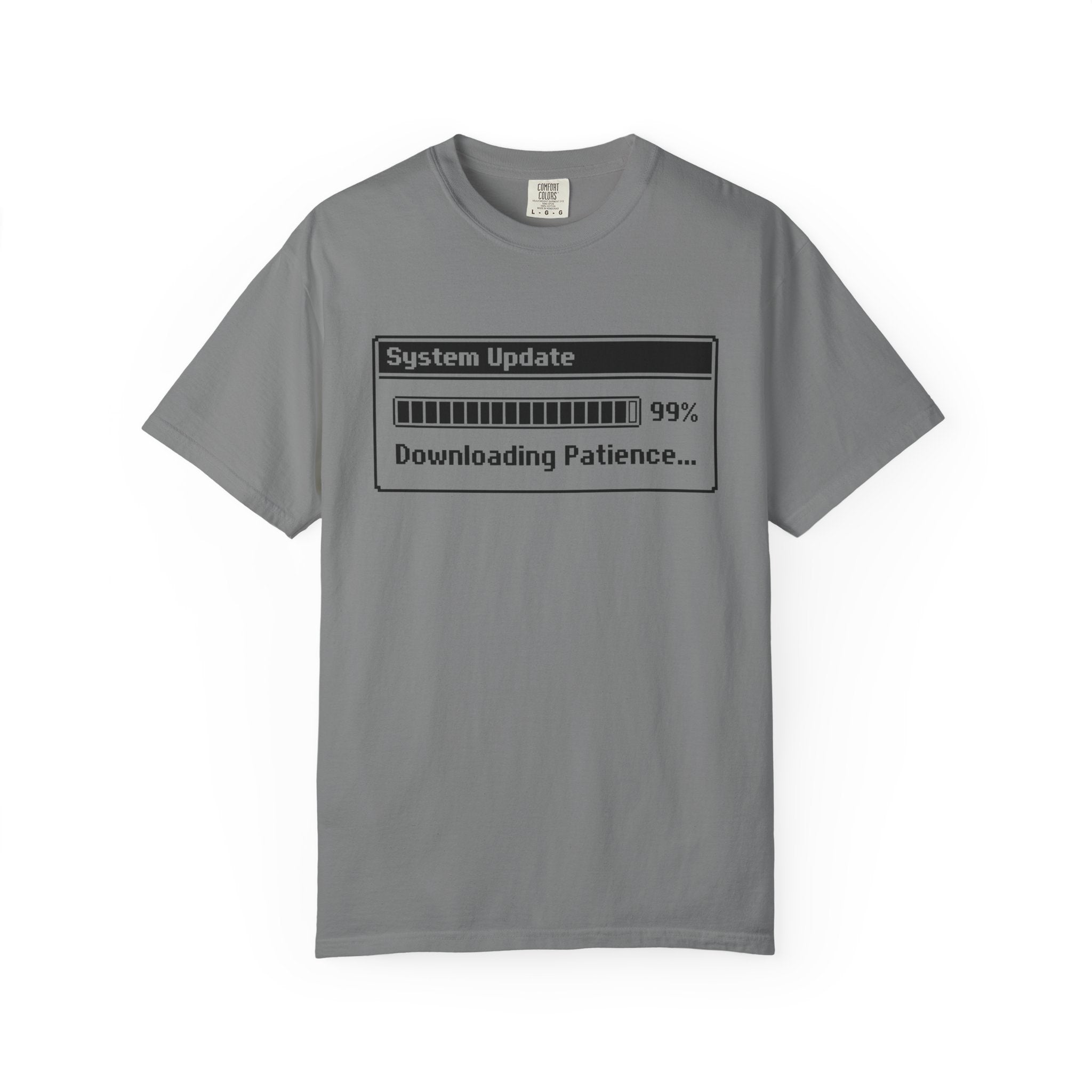 System Update Downloading Patience Comfort Colors® Unisex T-Shirt
