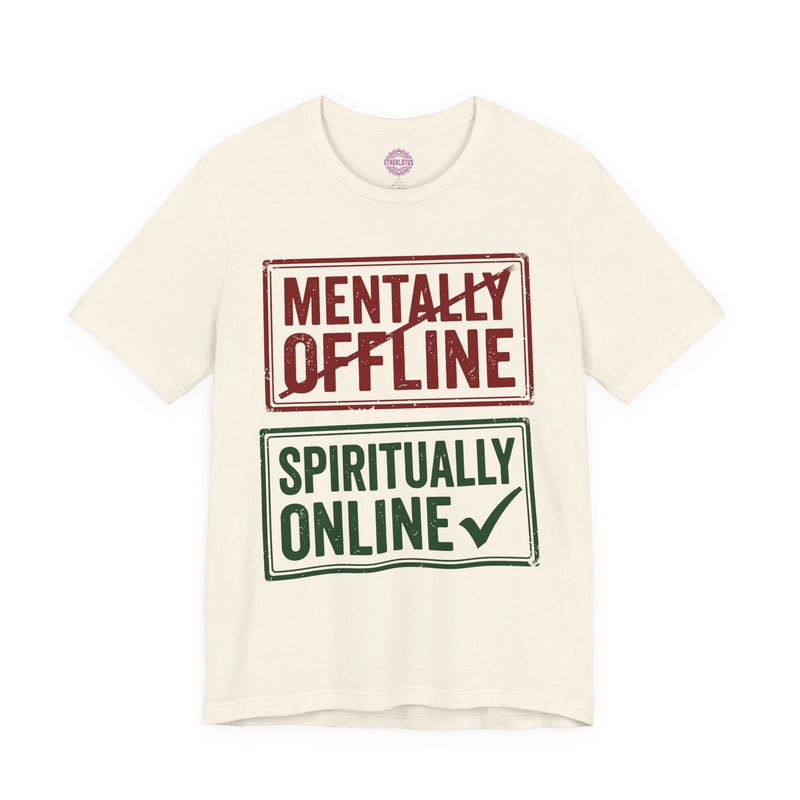 Mentally Offline Spiritually Online Stamp Premium Unisex T-Shirt