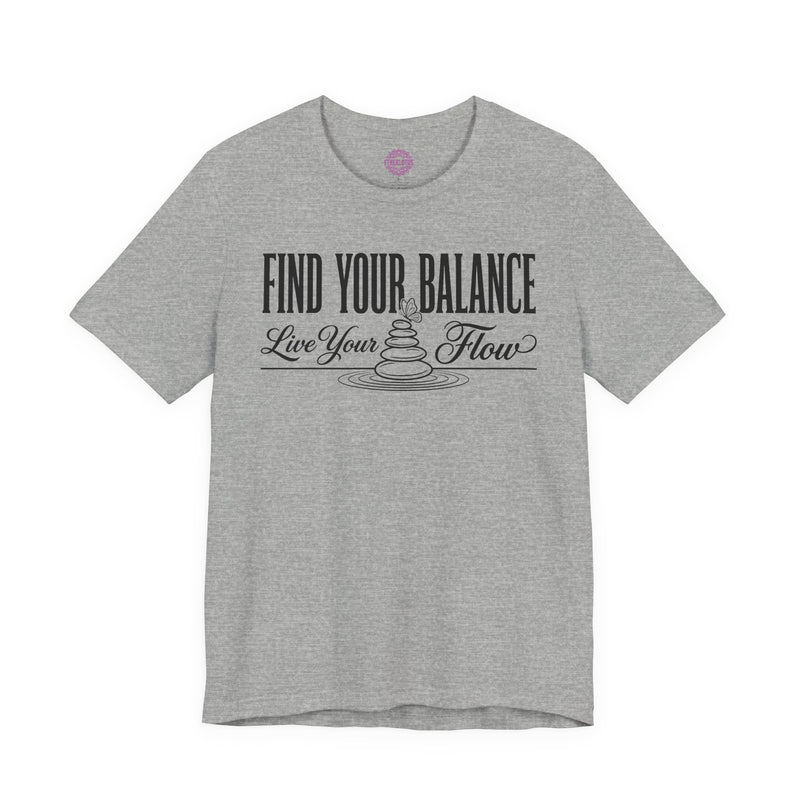 Find Your Balance Live Your Flow Premium Unisex T-Shirt