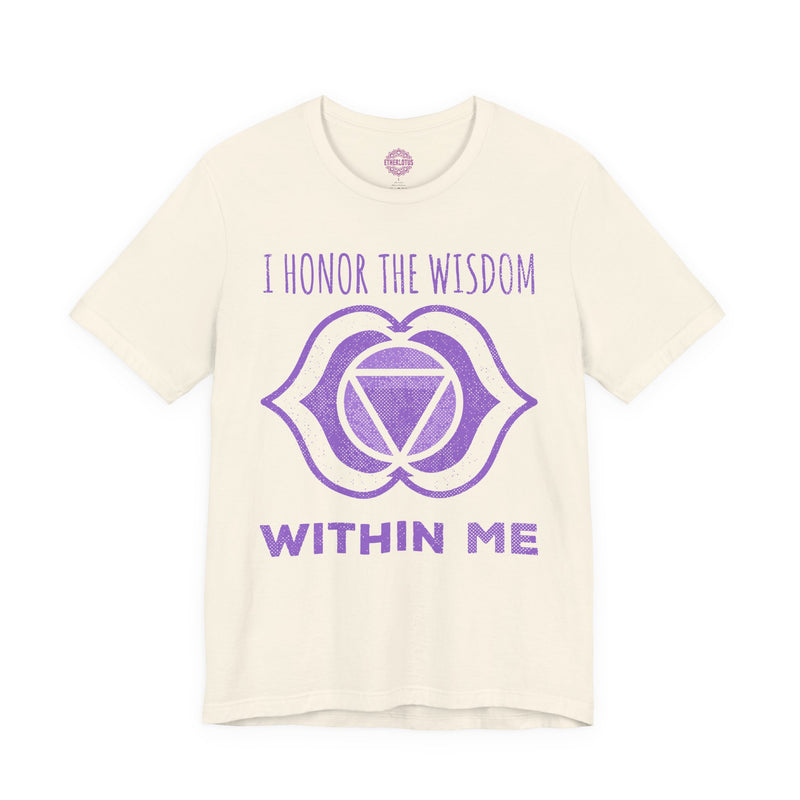 I Honor the Wisdom Within Me Third Eye Chakra Ajna Premium Unisex T-Shirt