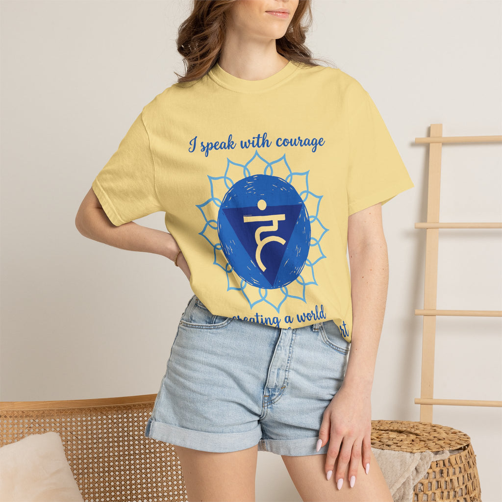 I Speak With Courage Creating a World Aligned With My Heart Throat Chakra Comfort Colors® Unisex T-Shirt