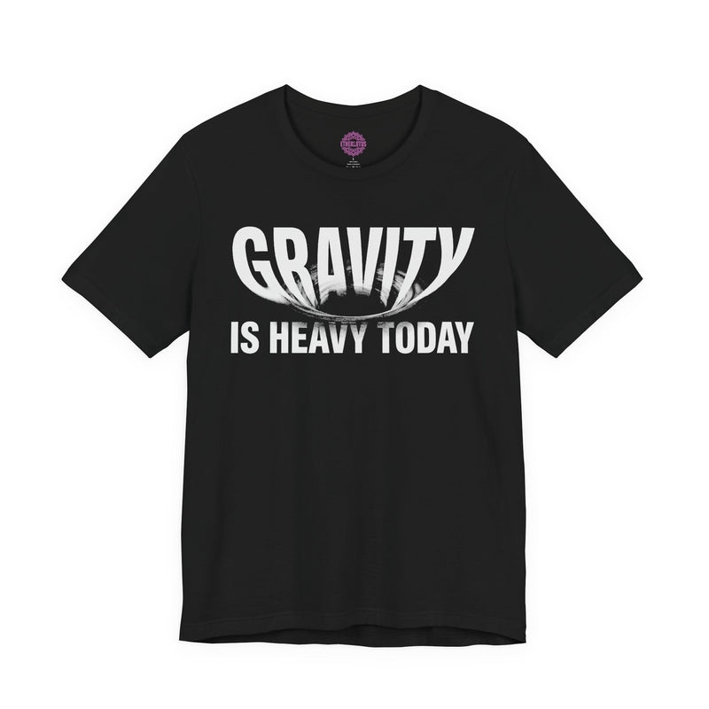 Gravity Is Heavy Vortex Premium Unisex T-Shirt