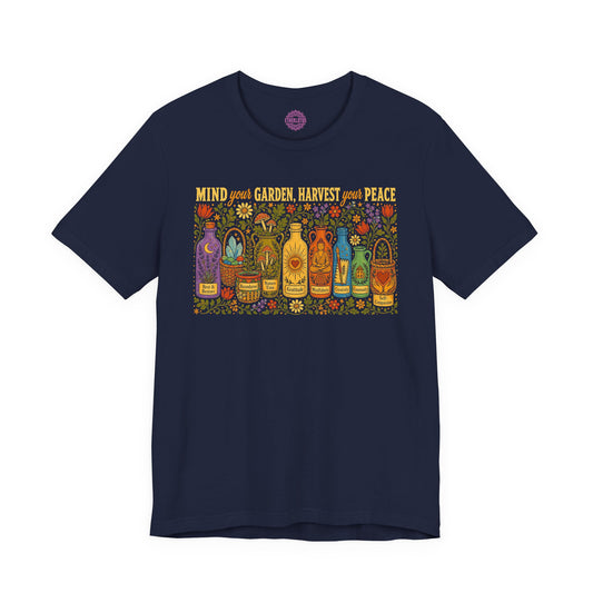 1029 Mind Your Garden Harvest Your Peace Apothecary Premium Unisex T-Shirt