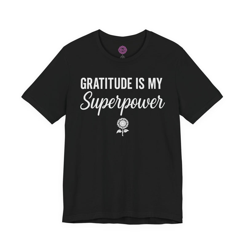 Gratitude Is My Superpower Sunflower Premium Unisex T-Shirt