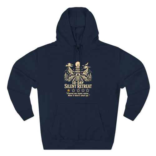 10-Day Silent Retreat One Star Review Premium Unisex Hoodie