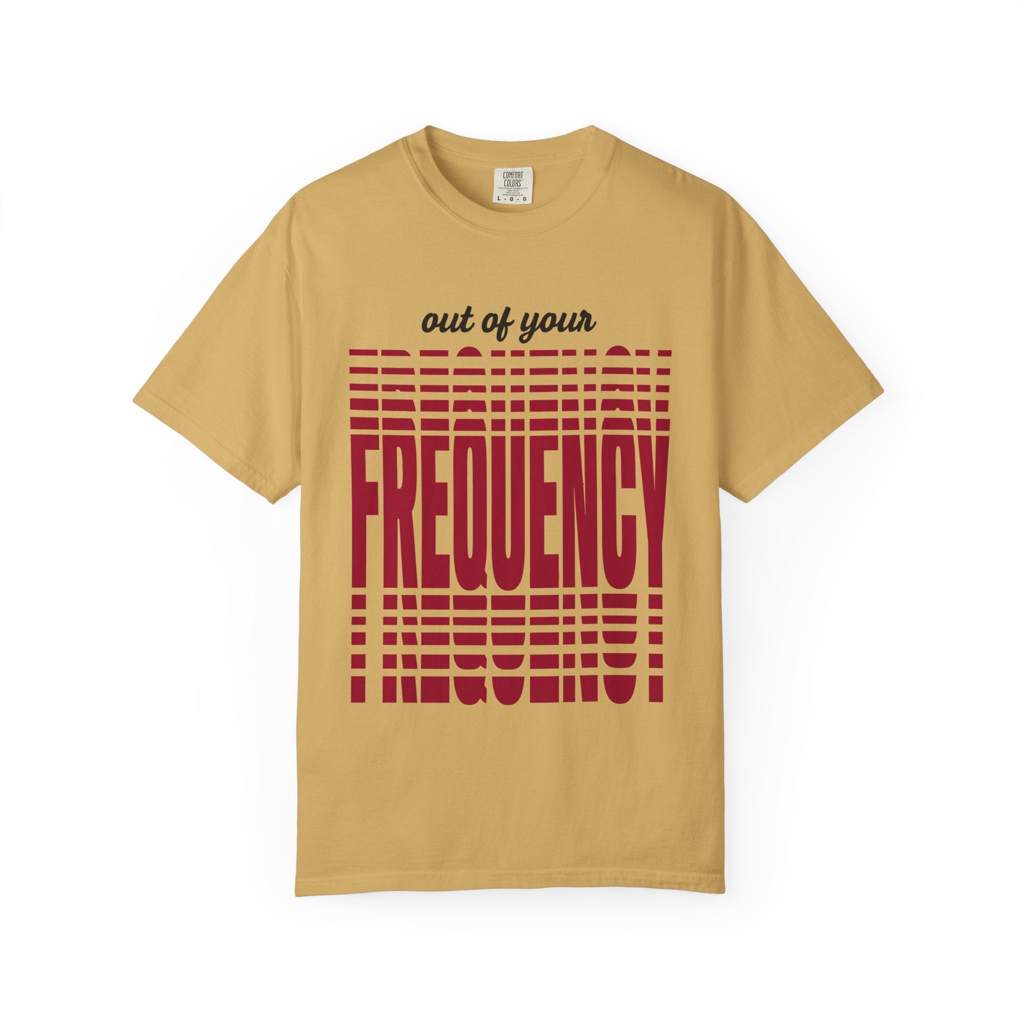 Out Of Your Frequency Wave Comfort Colors® Unisex T-Shirt