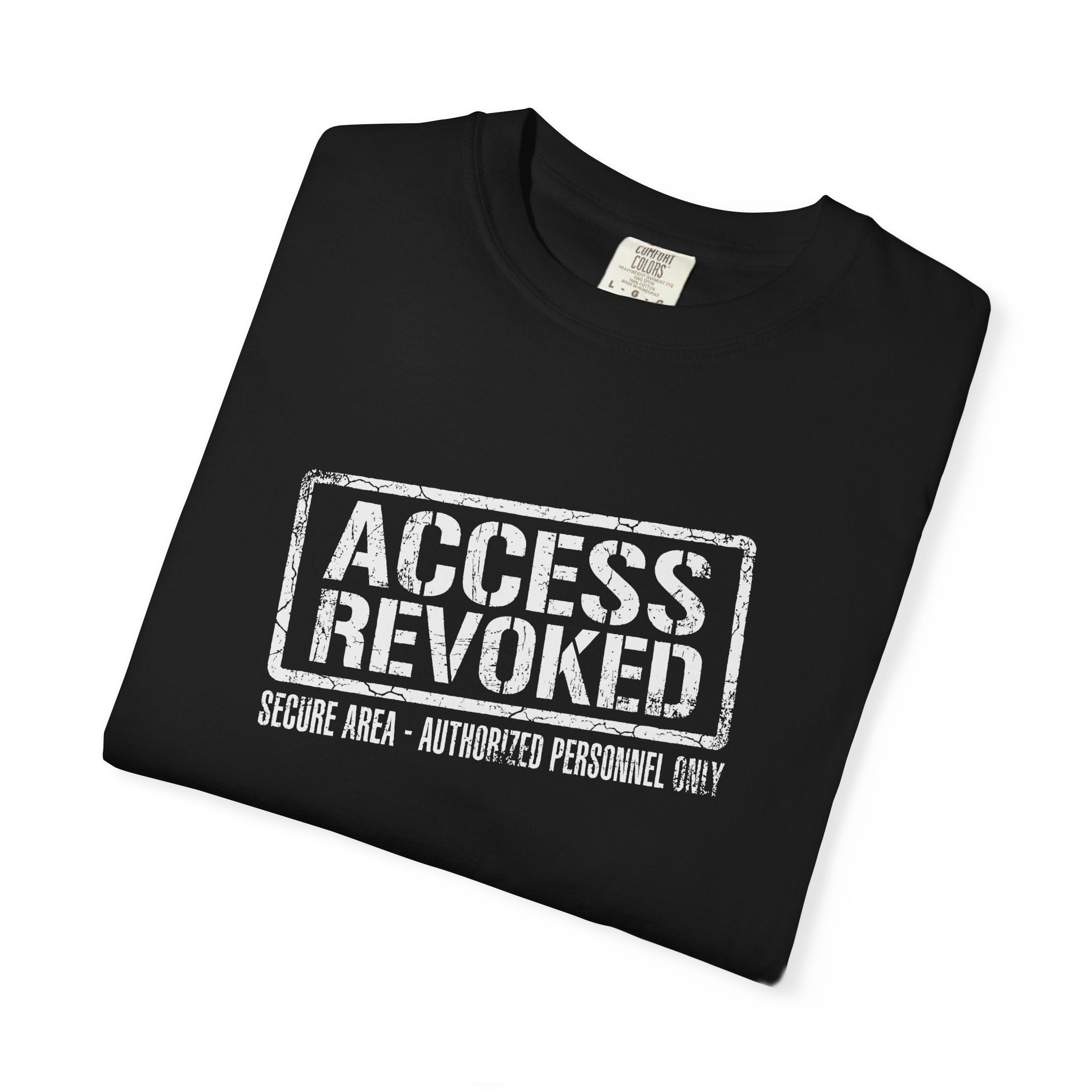 Access Revoked Sovereign Stamp Comfort Colors® Unisex T-Shirt